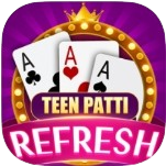 Teen Patti Refresh